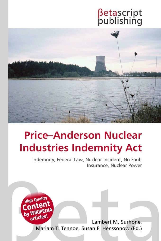 Price-Anderson Nuclear Industries Indemnity Act