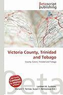Victoria County Trinidad and Tobago