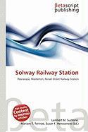 Solway Railway Station