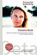 Victoria Bush