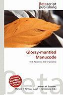 Glossy-mantled Manucode