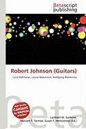 Robert Johnson (Guitars)