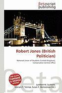 Robert Jones (British Politician)