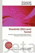 Woodside (Old Lane) Tunnel