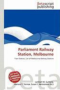 Parliament Railway Station Melbourne