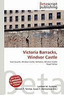 Victoria Barracks Windsor Castle