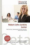 Robert John Jenkins Junior