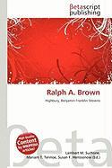 Ralph A. Brown