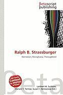 Ralph B. Strassburger