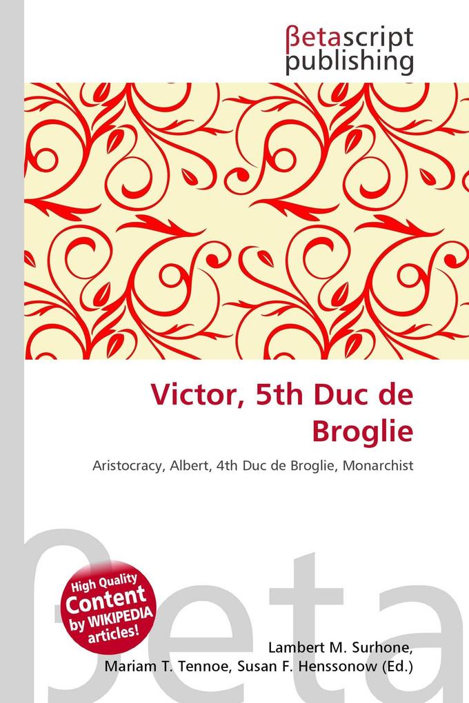 Victor 5th Duc de Broglie