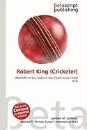 Robert King (Cricketer)