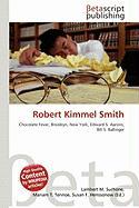 Robert Kimmel Smith