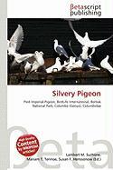 Silvery Pigeon