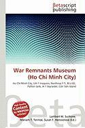 War Remnants Museum (Ho Chi Minh City)