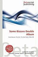 Some Bizzare Double Album