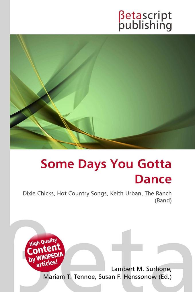 Some Days You Gotta Dance