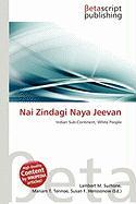 Nai Zindagi Naya Jeevan