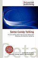 Some Candy Talking