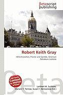 Robert Keith Gray