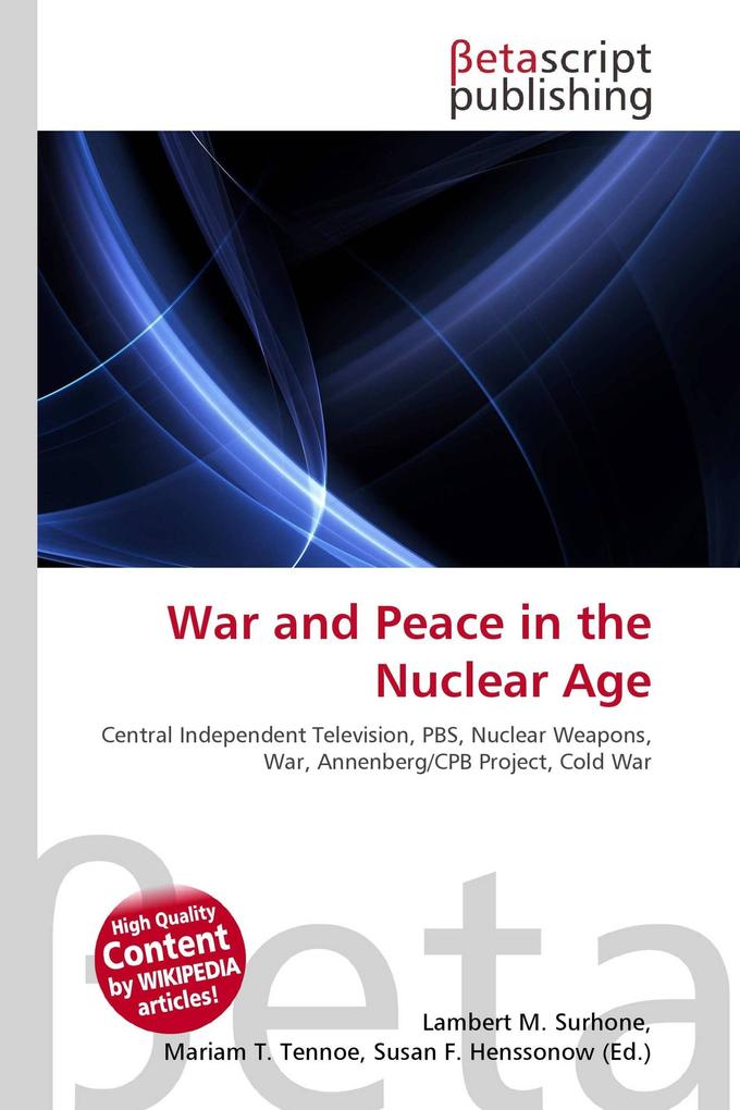 War and Peace in the Nuclear Age