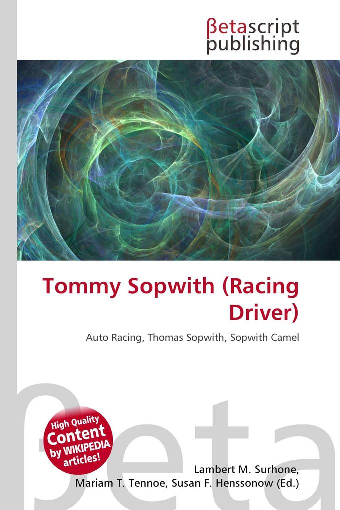 Tommy Sopwith (Racing Driver)