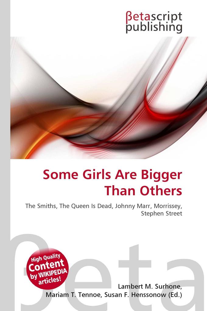 Some Girls Are Bigger Than Others