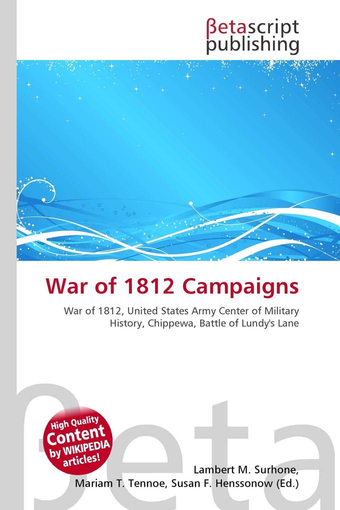 War of 1812 Campaigns