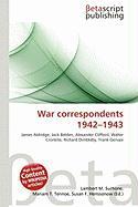 War correspondents 1942-1943