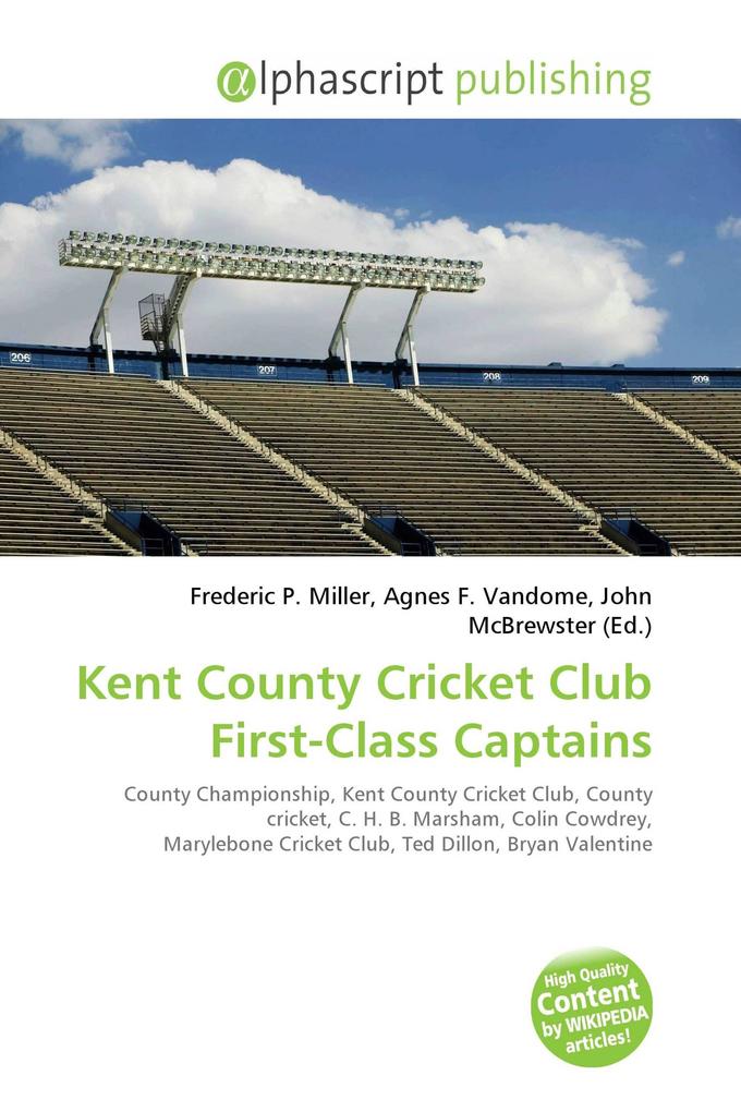 Kent County Cricket Club First-Class Captains