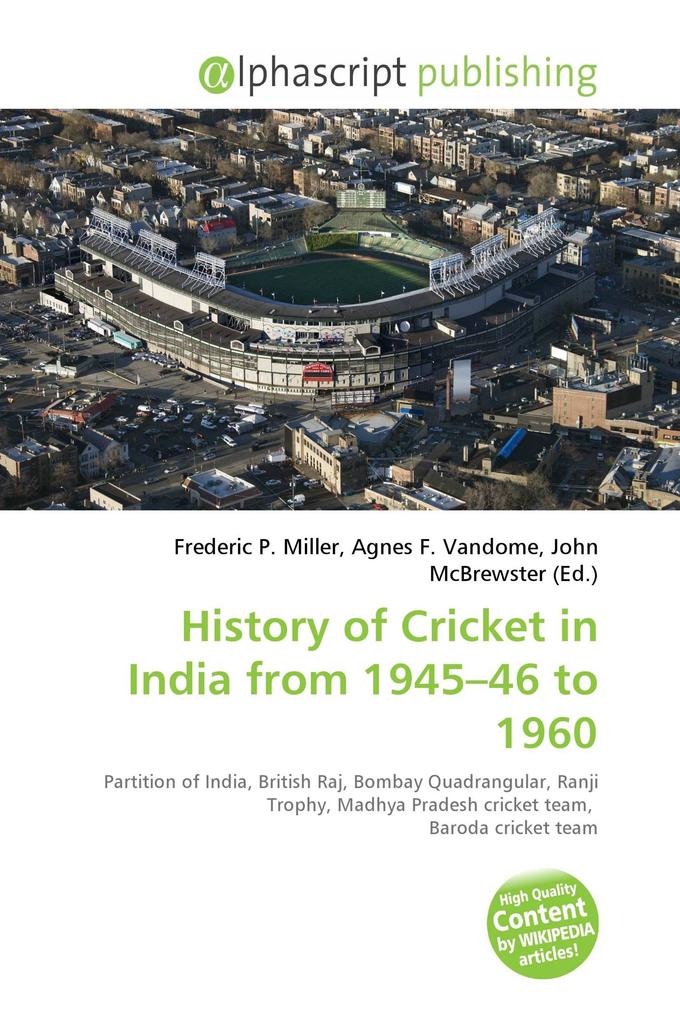 History of Cricket in India from 1945-46 to 1960