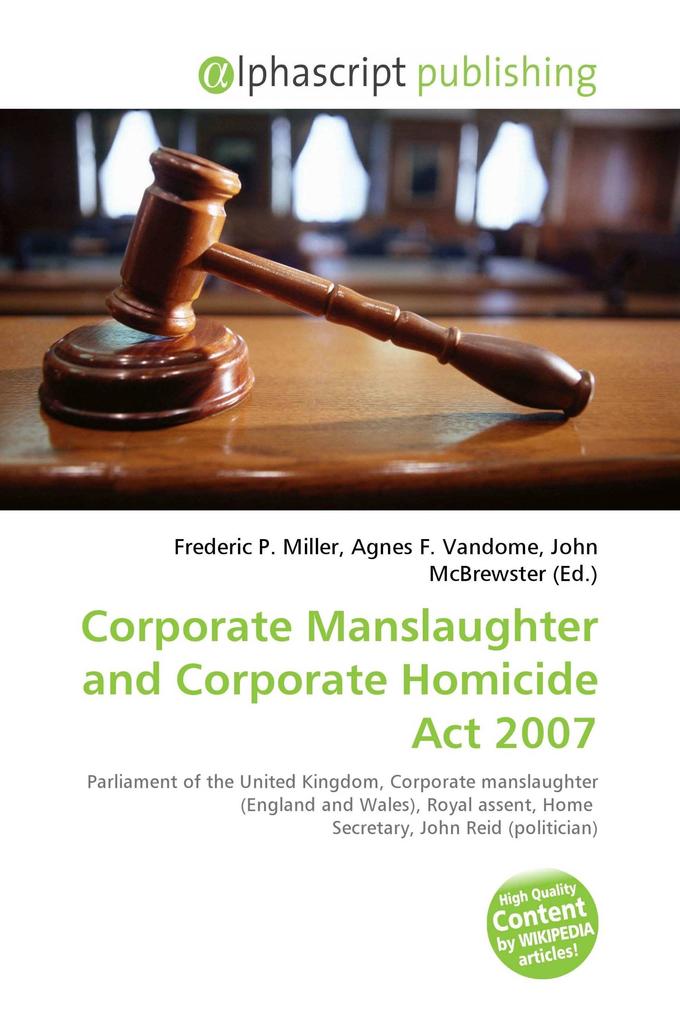 Corporate Manslaughter and Corporate Homicide Act 2007
