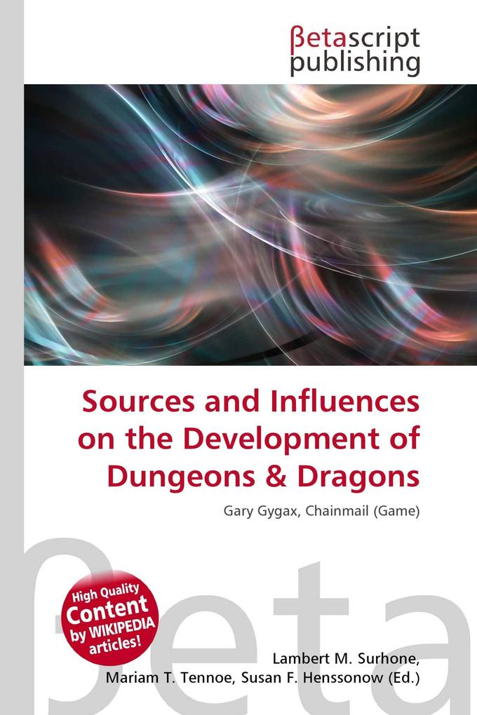 Sources and Influences on the Development of Dungeons & Dragons