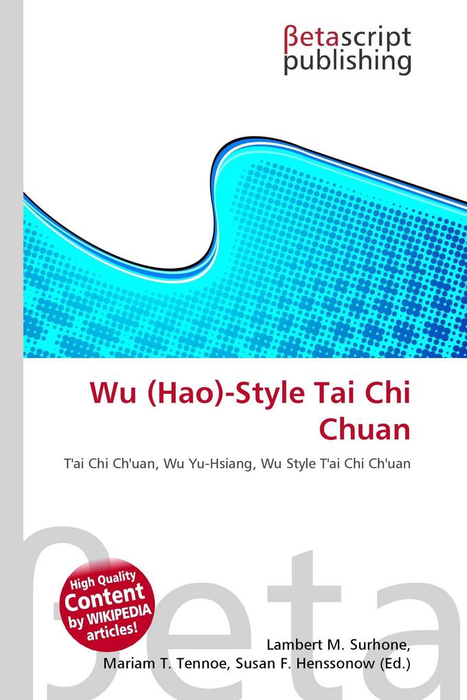 Wu (Hao)-Style Tai Chi Chuan