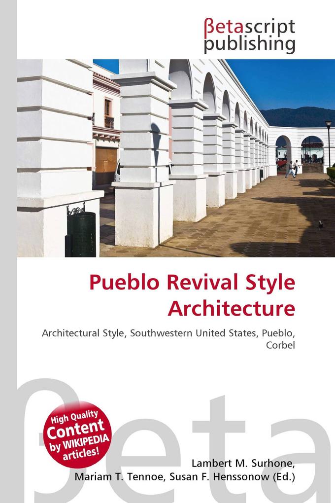 Pueblo Revival Style Architecture