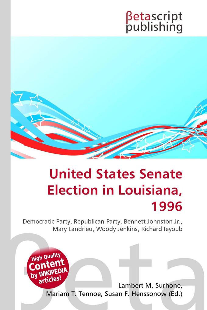 United States Senate Election in Louisiana 1996