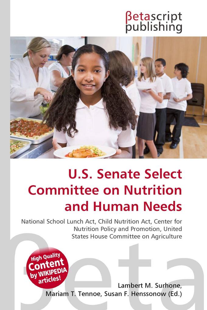 U.S. Senate Select Committee on Nutrition and Human Needs