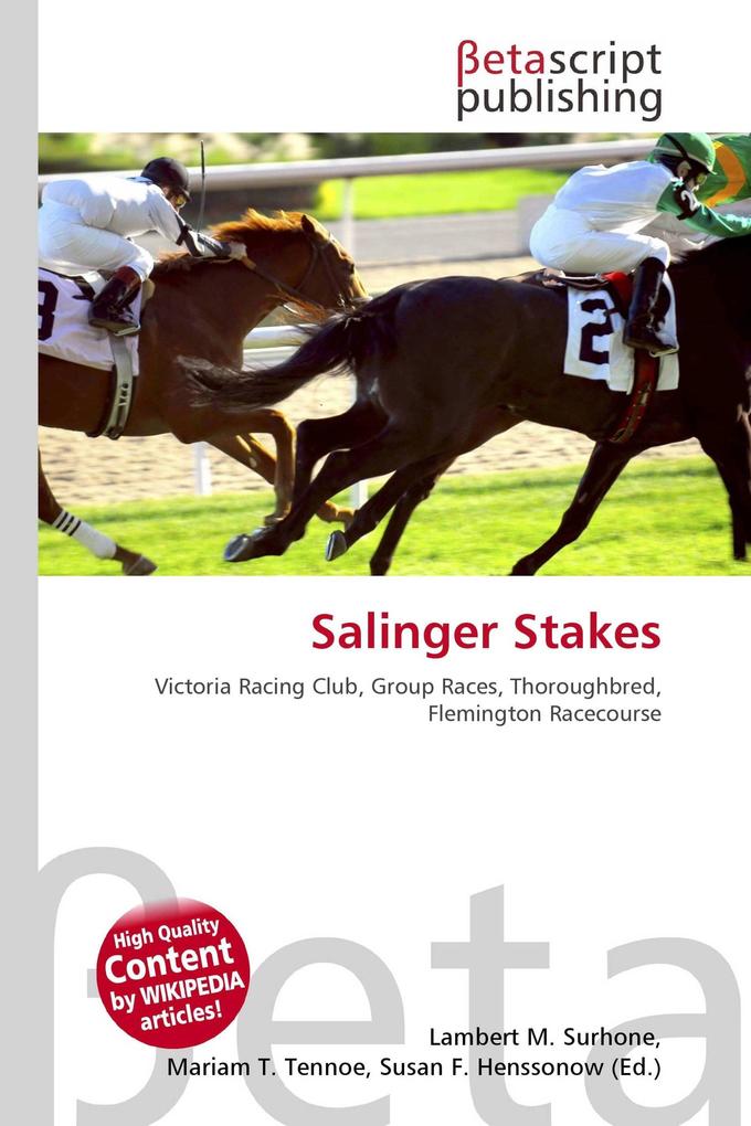 Salinger Stakes