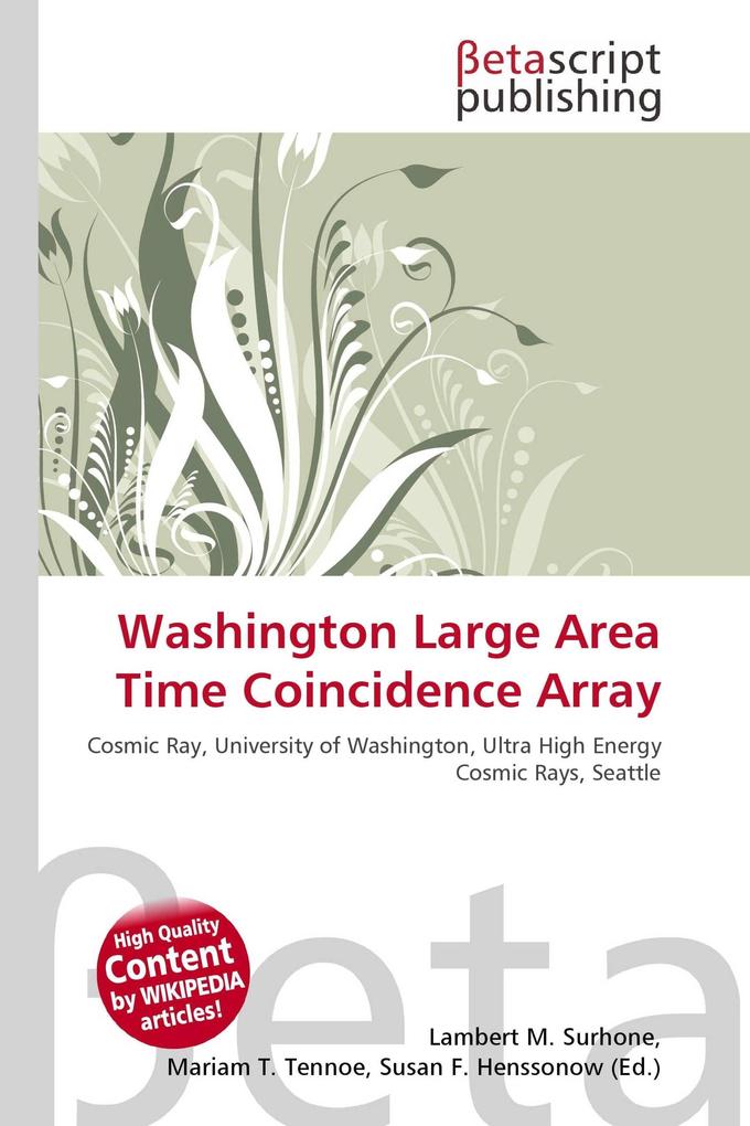 Washington Large Area Time Coincidence Array