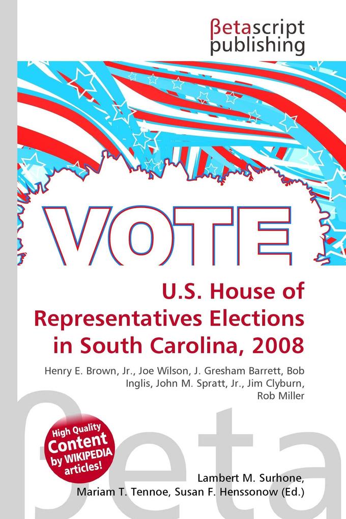 U.S. House of Representatives Elections in South Carolina 2008