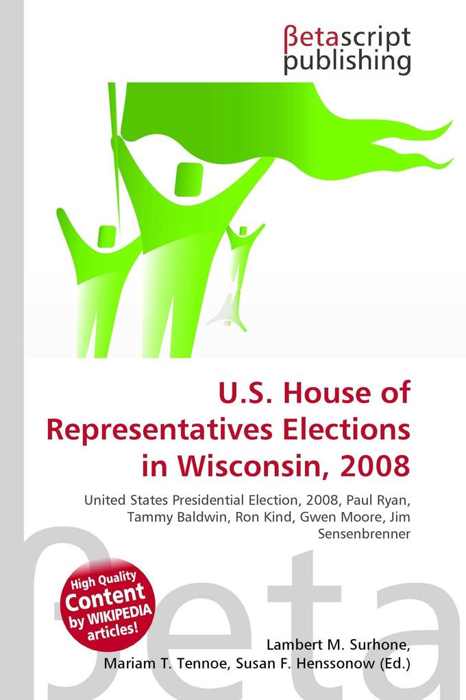 U.S. House of Representatives Elections in Wisconsin 2008