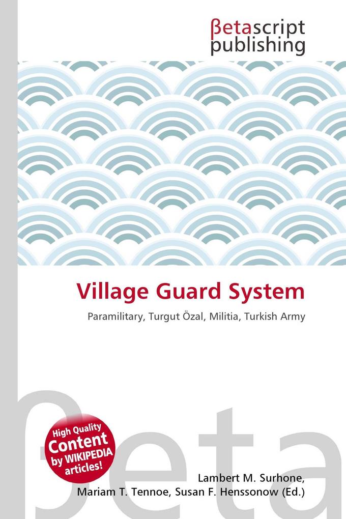 Village Guard System