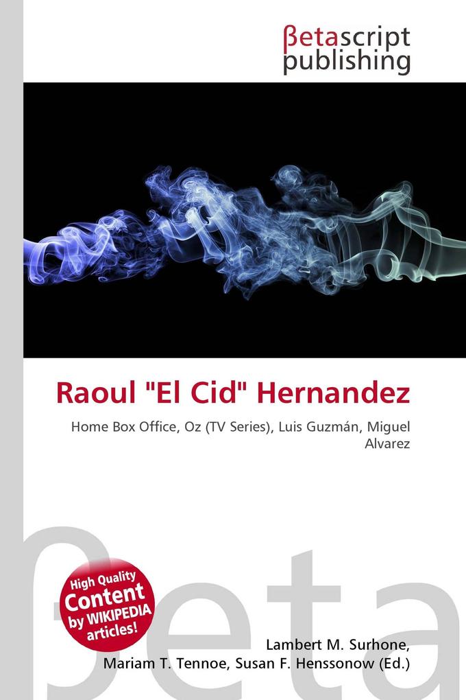 Raoul 'El Cid' Hernandez