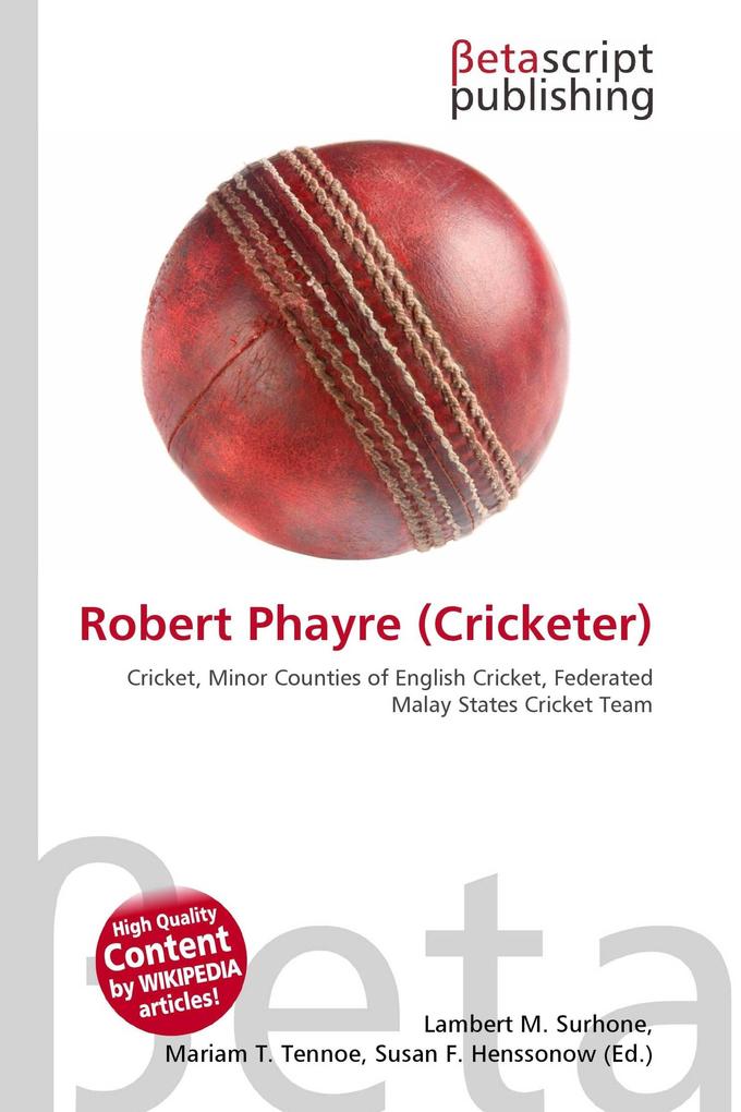 Robert Phayre (Cricketer)