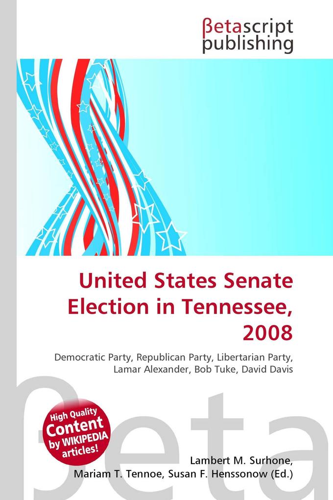 United States Senate Election in Tennessee 2008