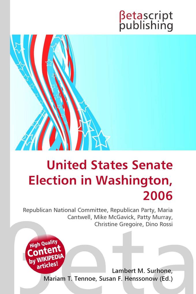 United States Senate Election in Washington 2006
