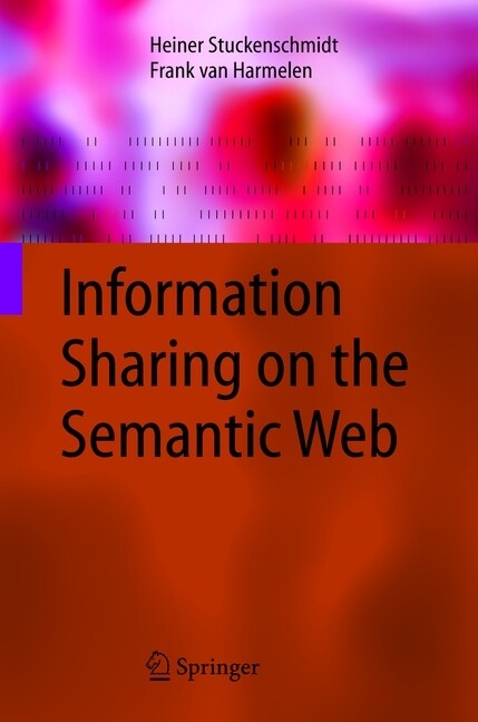 Information Sharing on the Semantic Web