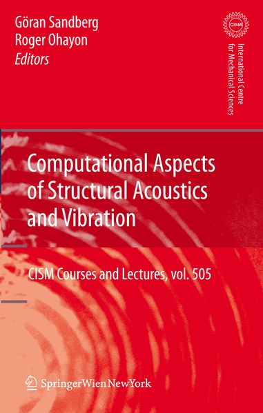 Computational Aspects of Structural Acoustics and Vibration