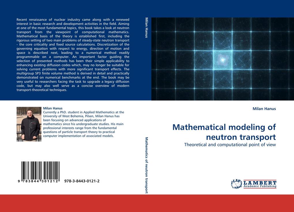 Mathematical modeling of neutron transport