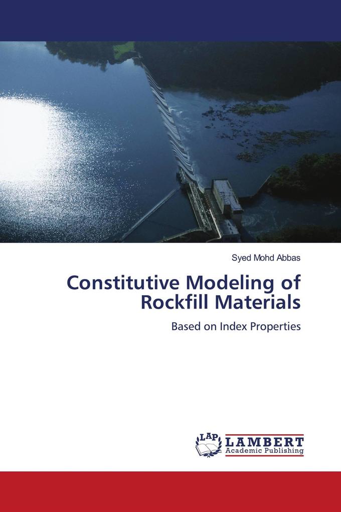 Constitutive Modeling of Rockfill Materials