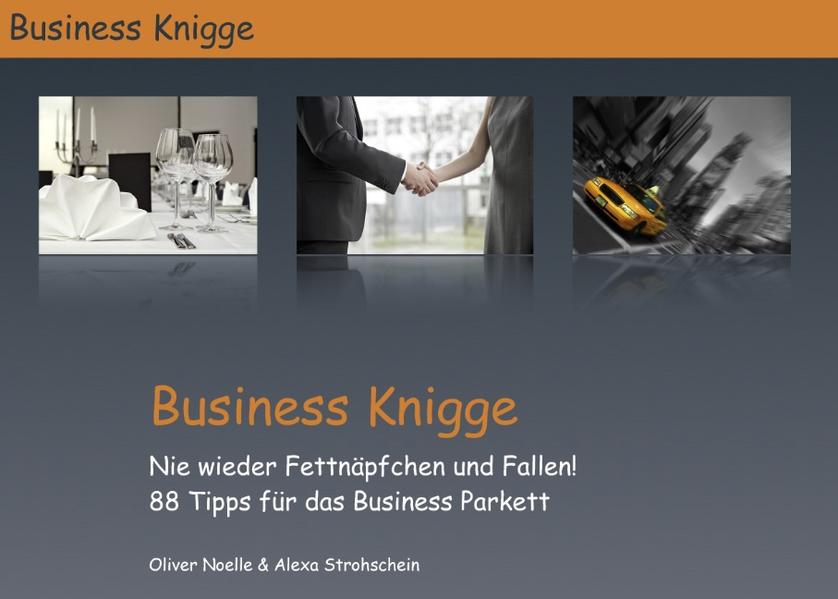 Business Knigge - Oliver Noelle/ Alexa Strohschein